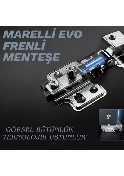 Marelli Evo Star Tipi Frenli Pistonlu / Stoplu / Hidrolikli Dolap İçin Menteşe Yavaşça Kapar