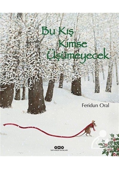Bu Kış Kimse Üşümeyecek - Feridun Oral