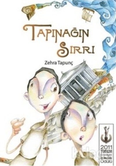 Tapınağın Sırrı - Zehra Tapunç - Tudem Yayınları