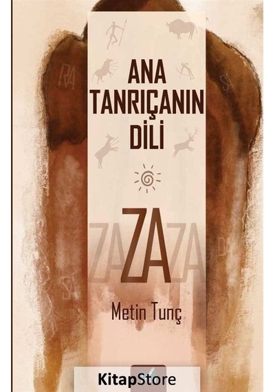 Ana Tanrıçanın Dili  - Metin Tunç  - İzan Yayıncılık