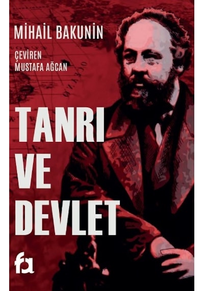 Tanrı ve Devlet - Mihail Bakunin - Fa Yayınları
