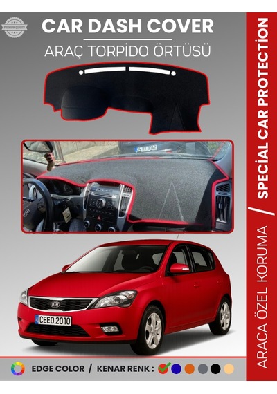 Kia Ceed 2006-2012 Torpido Örtüsü Ön Panel Torpido Koruma Tam Uyum Tam Uyum Kaymaz Kolay Montaj - 335 Stiloto
