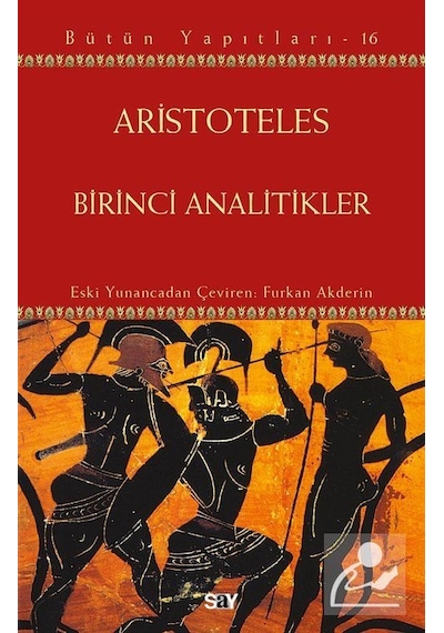 Birinci Analitikler / Aristoteles Aristo