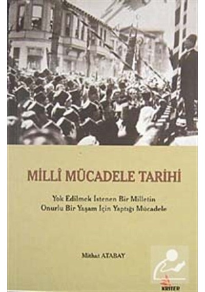 Milli Mücadele Tarihi - Mithat Atabay - Kriter