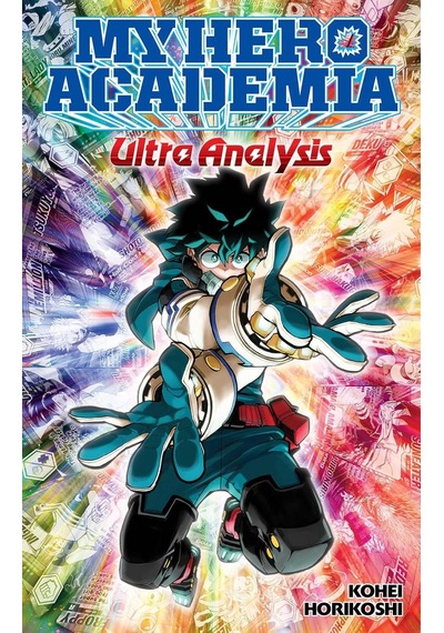 My Hero Academia: Ultra Analysis The Official Character Guide