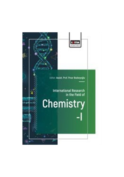 International Research İn The Field Of Chemistry-ı / Pınar Bo...