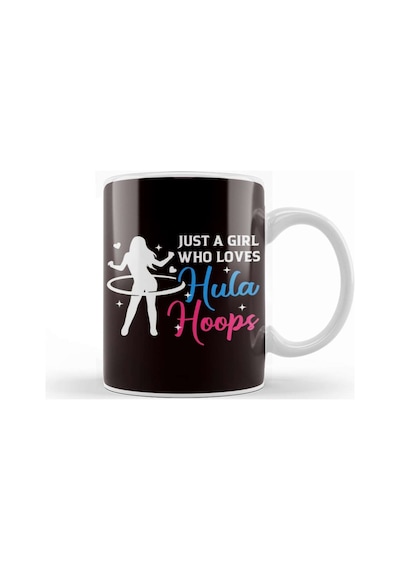 Girl Who Loves Hula Hoop Hula Hooper Hooping Fitness Sports Kupa Bardak Porselen Karışık
