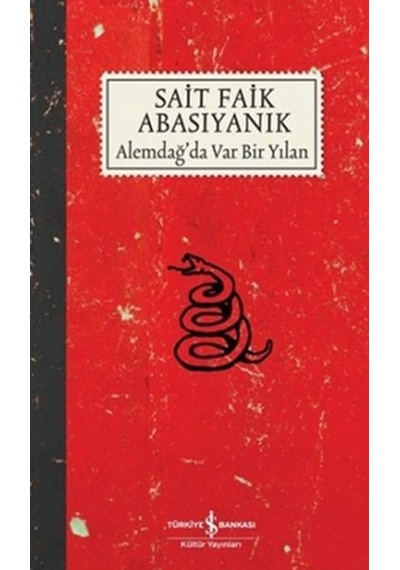 Alemdağda Var Bir Yılan - Sait Faik Abasıyanık - Türkiye İş Banka