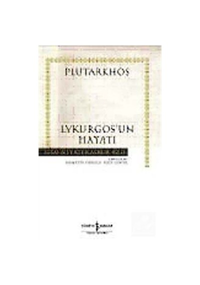 Lykurgos'Un Hayatı (Karton Kapak) / Plutarkhos 9789944889872
