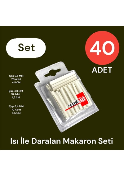 Tek-iş Isı İle Daralan Makaron Seti 40 Adet Beyaz 9.5 X 20 + 6.4 X 10 + 4.8 X 10 Adet