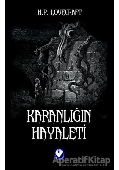Karanlığın Hayaleti - Howard Phillips Lovecraft - Cem Yayınevi