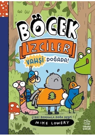 Böcek İzciler Vahşi Doğada Çizgi Romanla Doğa Keşfi - Yqbx-763584