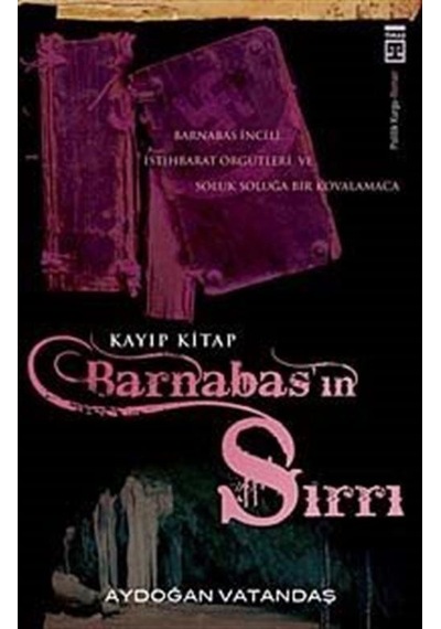 Kayıp Kitap Barnabas'ın Sırrı - Aydoğan Vatandaş - Timaş Yayınları