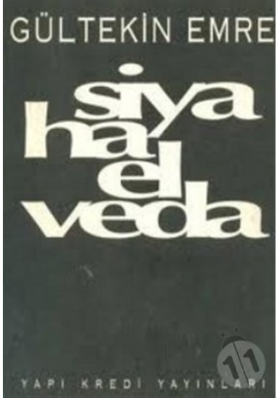 Siyaha Elveda - Gültekin Emre / Yapı Kredi Şiir Kitapları
