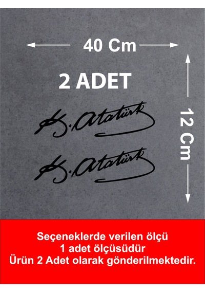 Mustafa Kemal Atatürk İmza 2 Adet Sticker - Araba Oto Motosiklet Karavan Sticker - 00016 40x12 Cm