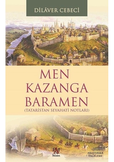 Men Kazanga Baramen - Dilaver Cebeci - Panama Yayıncılık