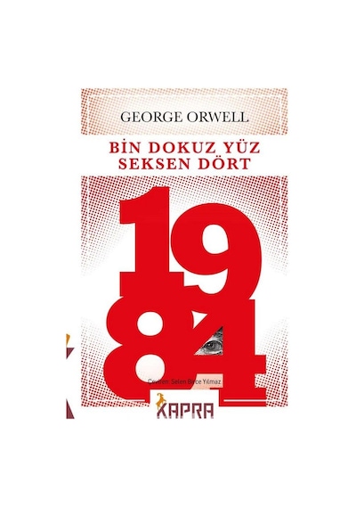 1984 - George Orwel - Kapra Yayıncılık