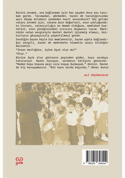 Bir Kaymakamın Serencamı Dün / Ali Küçükaydın