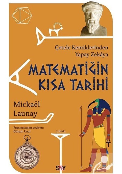 Matematiğin Kısa Tarihi / Mickael Launay