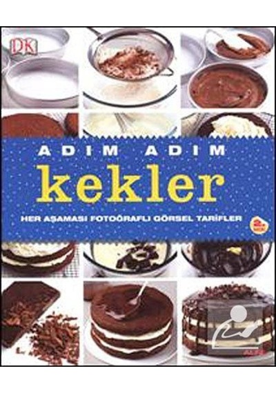 Adım Adım Kekler- Alfa Yayıncılık
