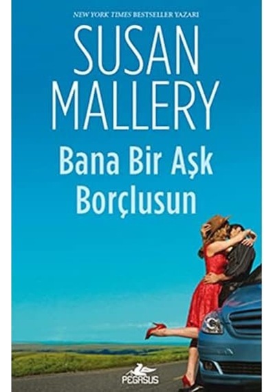Bana Bir Aşk Borçlusun: Kız Kardeşler Serisi - 1. Kitap