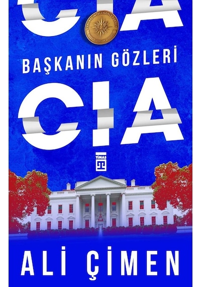 Başkanın Gözleri - Cıa