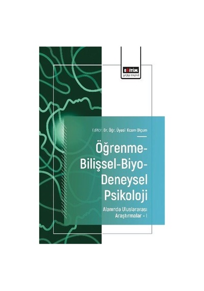 Öğrenme-bilişsel-biyo-deneysel Psikoloji Alanında Uluslararası...