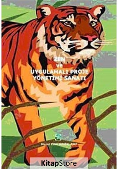 Zen ve Uygulamalı Proje Yönetimi Sanatı - Murat Cem Mekik - Siyasal Kitabevi