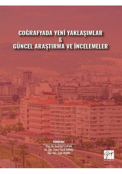 Coğrafyada Yeni Yaklaşımlar / Kolektif