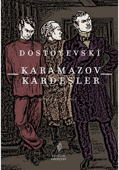 Karamazov Kardeşler Cilt:  2