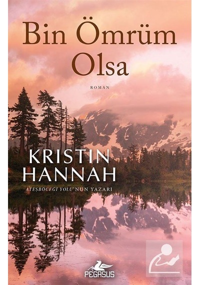 Bin Ömrüm Olsa / Kristin Hannah