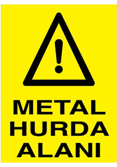 Metal Hurda Alanı Uyarı Tabelası - 70x100 Foreks - Hur1