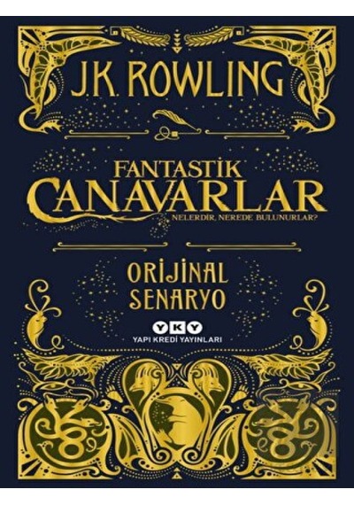 Fantastik Canavarlar Nelerdir, Nerede Bulunurlar?