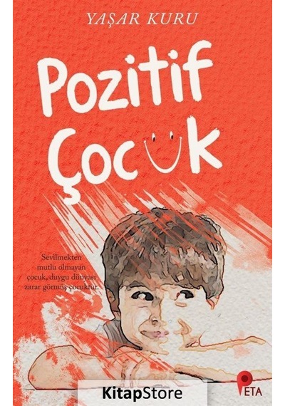 Pozitif Çocuk - Psk. Dr. Yaşar Kuru