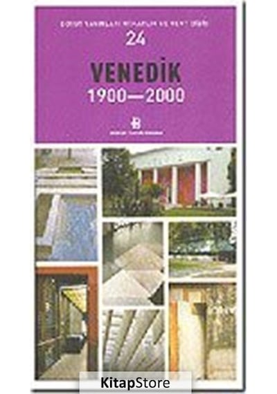 Venedik 1900-2000 Mimarlık ve Kent Dizisi 24- Boyut Yayın Grubu
