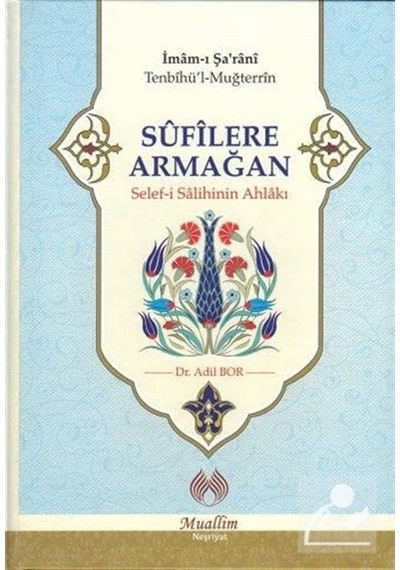 Sufilere Armağan / İmamı Şarani 9786054709250