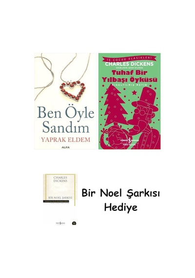 Ben Öyle Sandım + Tuhaf Bir Yılbaşı Öyküsü + Bir Noel Şarkısı