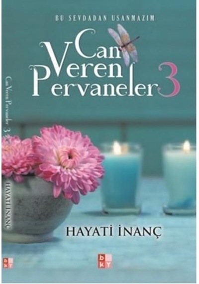 Can veren Pervaneler 3 - Hayati İnanç - Babıali Yayıncılık