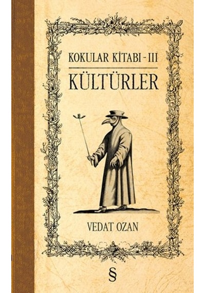 Kokular Kitabı 3 - Kültürler - Vedat Ozan - Everest Yayınları