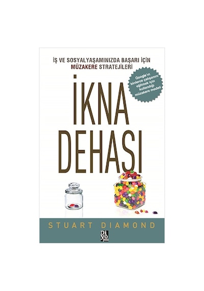 İkna Dehası - Stuart Diamond - Diyojen Yayıncılık