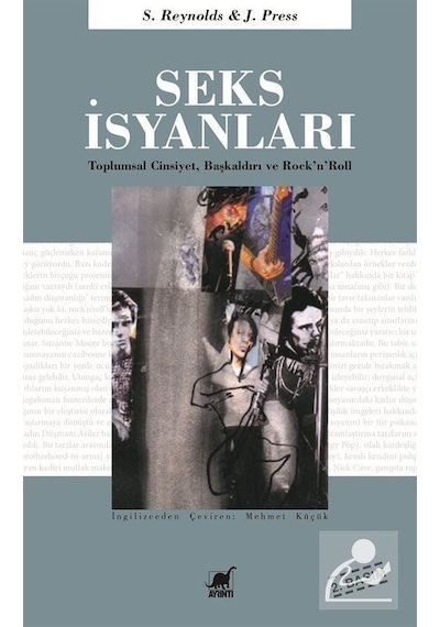 Seks İsyanları Toplumsal Cinsiyet. Başkaldırı ve Rock'N'Roll - Seks İsyanları Toplumsal Cinsiyet. Başkaldırı ve Rock'N'Roll -