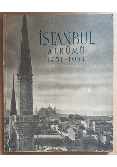 İstanbul Albümü 2 - Iı - 1951 - 1953