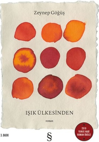 Işık Ülkesinden - Zeynep Göğüş - Everest Yayınları