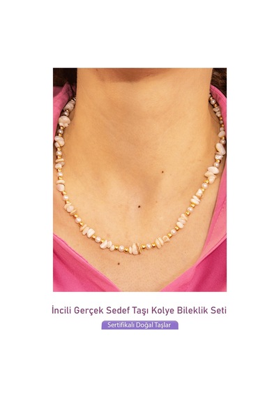 Sertifikalı İncili Doğal Sedef Taşlı Doğal Taş Kolye Bileklik Set Çok Renkli