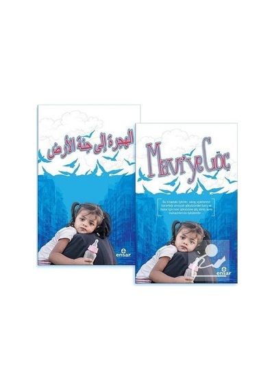 Mavi'ye Göç - Zeynep Oktay -  Laith Al-Haiek - Ensar Neşriyat