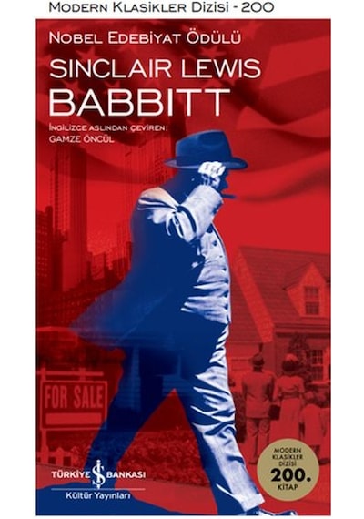 Babbitt - Modern Klasikler 200 - Sinclair Lewis - İş Bankası Kültür Yayınları