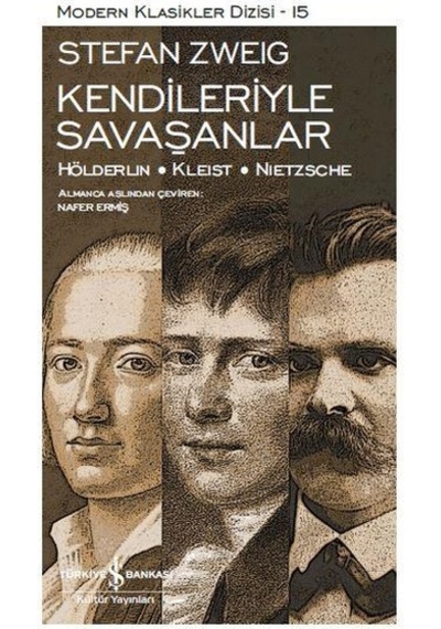 Kendileriyle Savaşanlar -  Nafer Ermiş -  İş Bankası Kültür Yayınları