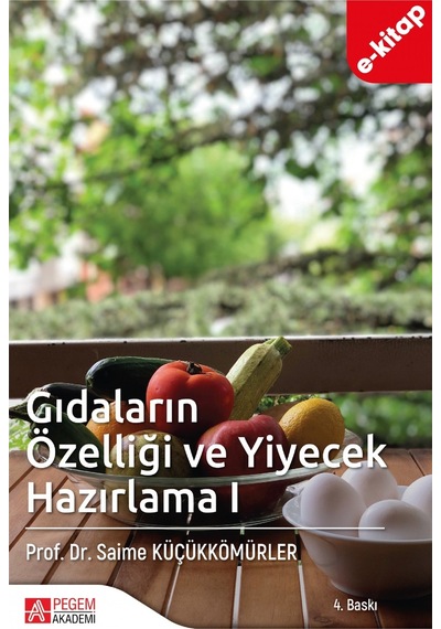 Gıdaların Özelliği Ve Yiyecek Hazırlama 1 E-kitap