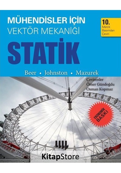 Mühendisler için Vektör Mekaniği Statik 10. Metrik Basımdan Çe