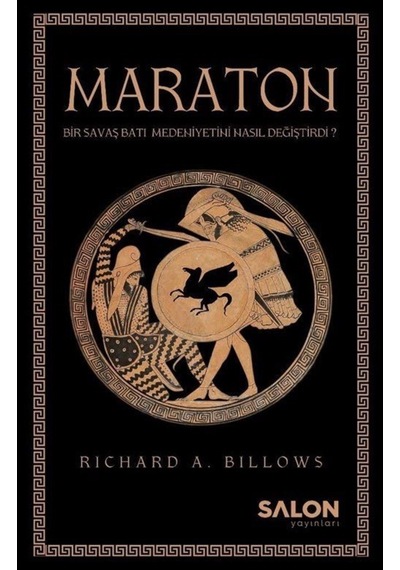Maraton: Bir Savaş Batı Medeniyeti Nasıl Değiştirdi? / Richard... 9786059530729